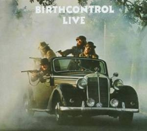 BIRTH CONTROL Live CD