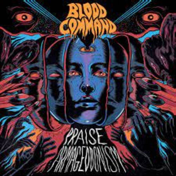BLOOD COMMAND Praise Armageddonism LP