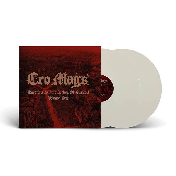 CRO-MAGS Hard Times In The Age Of Quarrel Vol 1 2LP WHITE