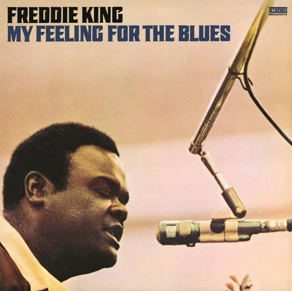KING, FREDDIE My Feeling For the Blues LP