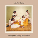 AL-DOS BAND Doing Our Thing With Pride LP