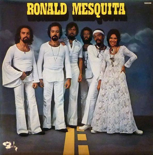 RONALD MESQUITA Bresil 72 LP