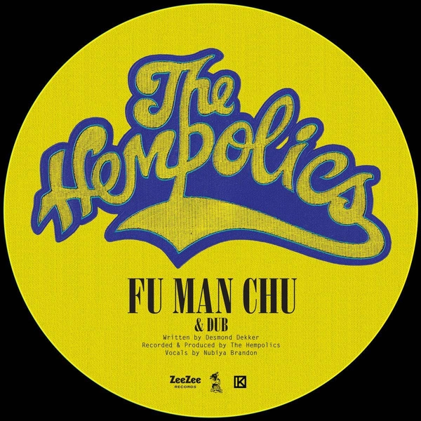 THE HEMPOLICS Fu Manchu / Wild Is The Wind 12"