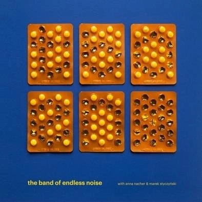 BAND OF ENDLESS NOISE, THE The Band Of Endless Noise (LIMITED Yellow Vinyl) LP