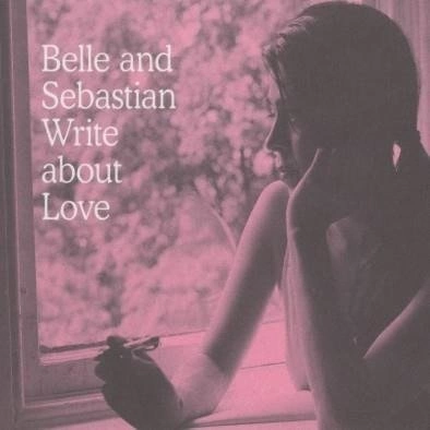 BELLE & SEBASTIAN Write About Love LP
